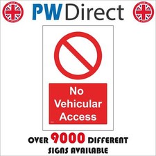 SIGN NO VEHICULAR ACCESS TR737