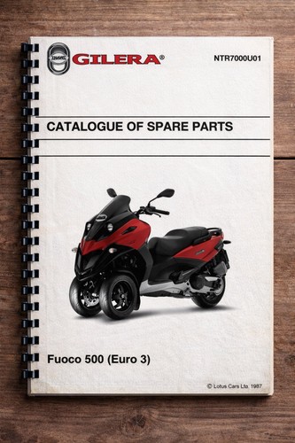 Gilera fuoco 500 parts book - fuoco,