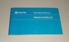 Operating instructions manual Rootes Hillmann Minx / Singer Gazelle (from 1967)
