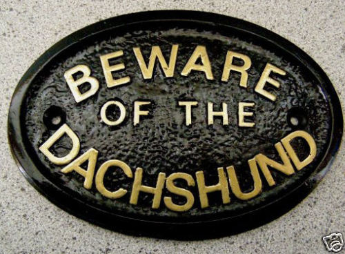 Dachshund beware plaque - dachshund, dog