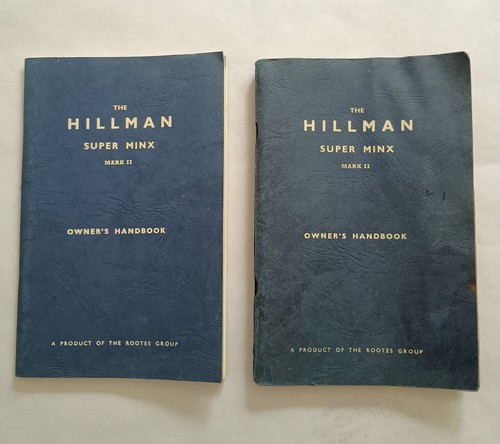 The hillman super minx - the,