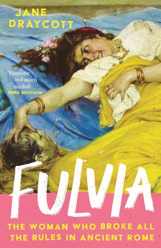 Fulvia the woman - the, broke