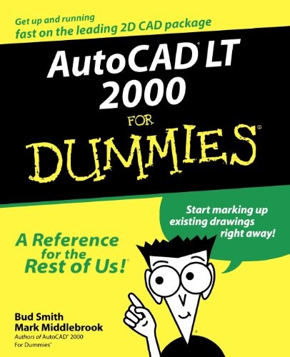 Autocad 2000 for dummies - autocad, lt