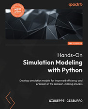 Hands-On Simulation Modeling with Python - Second Editi - Paperback NEW Ciaburro