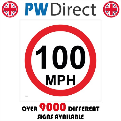 Sign 100 mph - 100, miles