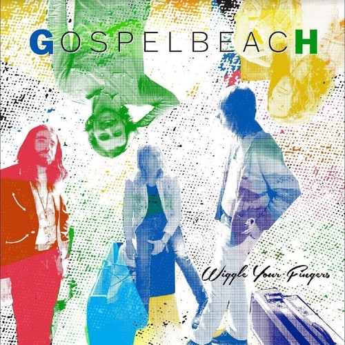 Gospelbeach wiggle your - gospelbeach,