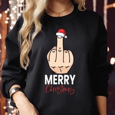 Rude Middle Finger Christmas Shirt Adult Humor Ugly Jumper Xmas Sweatshirt X3