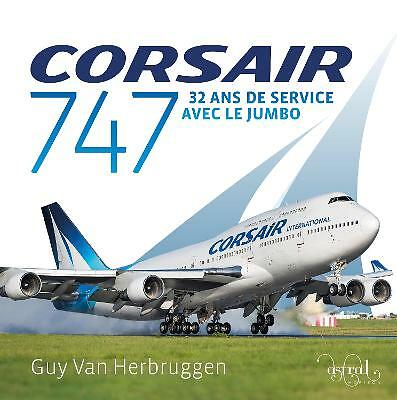Corsair 747 ans de - 747:,