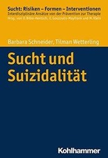 Sucht und Suizidalität by