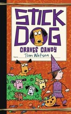 Stick Dog Craves Candy: A Great Fall and Hall- 0062410946, hardcover, Tom Watson