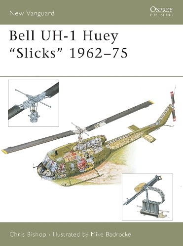 Bell huey slicks - huey, "slicks"