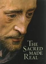 The Sacred Made Real: Spanish