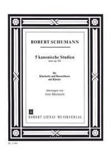 Fünf kanonische Studien Robert Schumann Set Clarinet, Basset Horn and Piano Musi