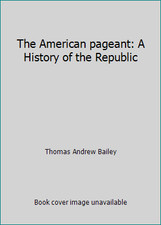 The American pageant: A