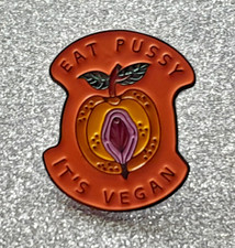 Eat Pussy It's Vegan Cool