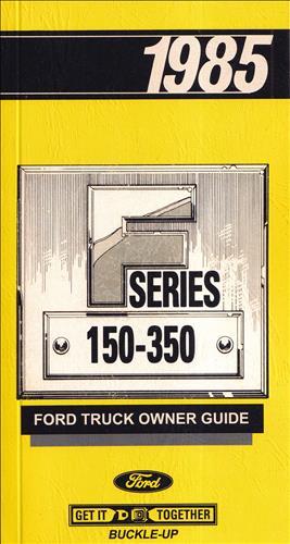 1985 ford pickup truck - ford, owners
