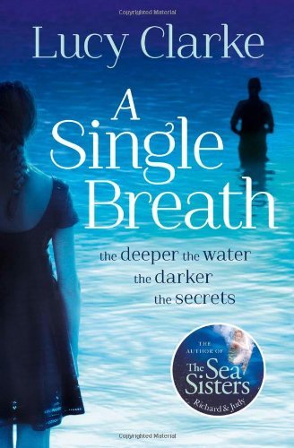 Single breath lucy clarke - a, breath-lucy