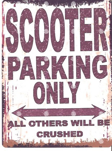 Scooter metal parking sign - scooter,
