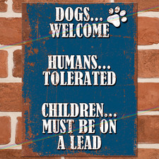 DOGS WELCOME Funny Metal Signs