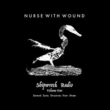 Nurse With Wound : Shipwreck