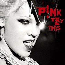 Pink: Try This