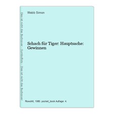 Schach für Tiger: Hauptsache