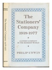 Unwin, Philip. The Papetiers' Société, 1918-1977 : A Livrée Société IN The Mode