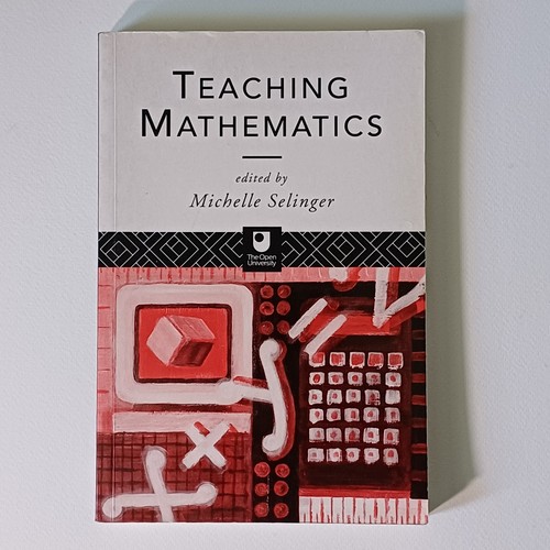 Teaching mathematics edited - teaching, by