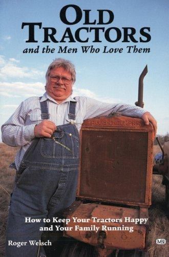 Old tractors and men - and, love
