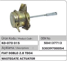 Iveco - Citroen - Fiat 2.8 /3.0 Turbo Wastegate Actuator 504137713 - 53039700054