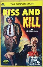 Armchair Fiction Double:Kiss and Kill/Dead Stand-In (Richard Deming; Frank Kane)