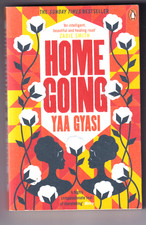 HOME GOING - Yaa Gyasi