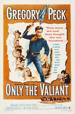 Only the Valiant (1951)