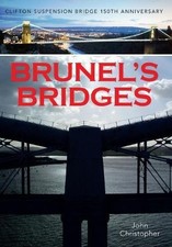 Brunel's Bridges: Clifton