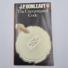 The Unexpurgated Code By J.P. Donleavy 1976 1st Penguin Paperback