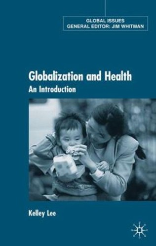 Globalization and health an - and, :