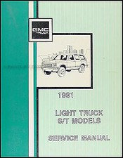 1991 GMC Sonoma Pickup Truck and Jimmy Shop Manual S15 Repair Service Book