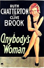 Anybody’s Woman DVD - Ruth Chatterton Clive Brook dir Arzner pre-Code Drama 1930