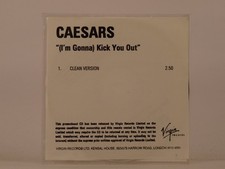 CAESARS (I'M GONNA) KICK YOU