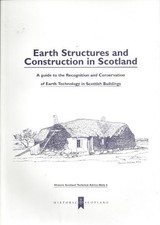 EARTH STRUCTURES AND CONSTRUCTION IN SCOTLAND: A GUIDE TO By Bruce Walker VG