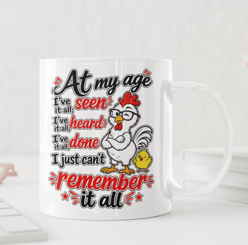 Funny chicken age coffee - chicken,