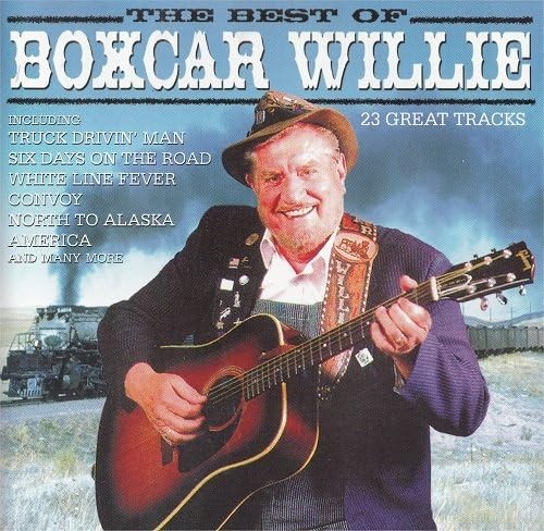 Boxcar willie the best - boxcar,