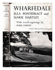 PONTEFRACT, ELLA Wharfedale / by Ella Pontefract ; in collaboration with and wit