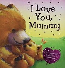 I Love You Mummy (Gift Book 9)