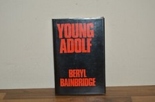 Young Adolf - Beryl Bainbridge - SIGNED First Edition - H/B 1978 1/1 (#27)