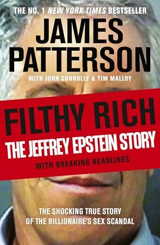 Filthy rich the shocking true - filthy,