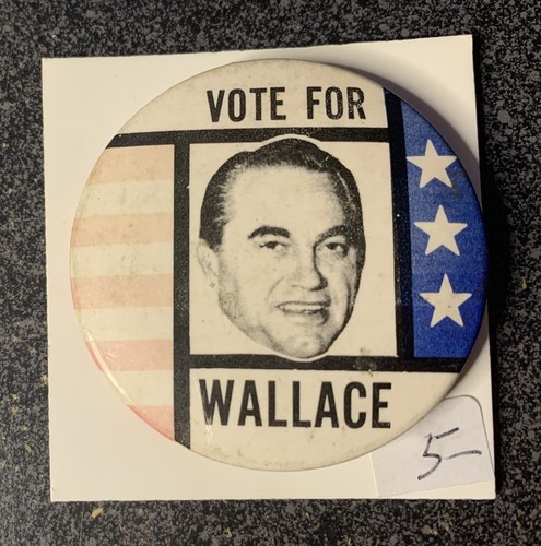 Vote for george wallace - wallace,