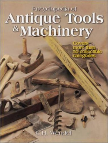 Encyclopedia antique tools - encyclopedia, of