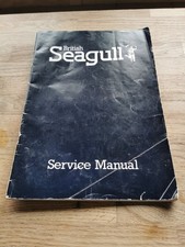 British Seagull Service Manual for 40 and Century Models  A4 size . 
