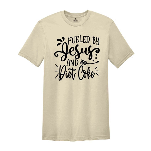 Fueled jesus and - diet, coke